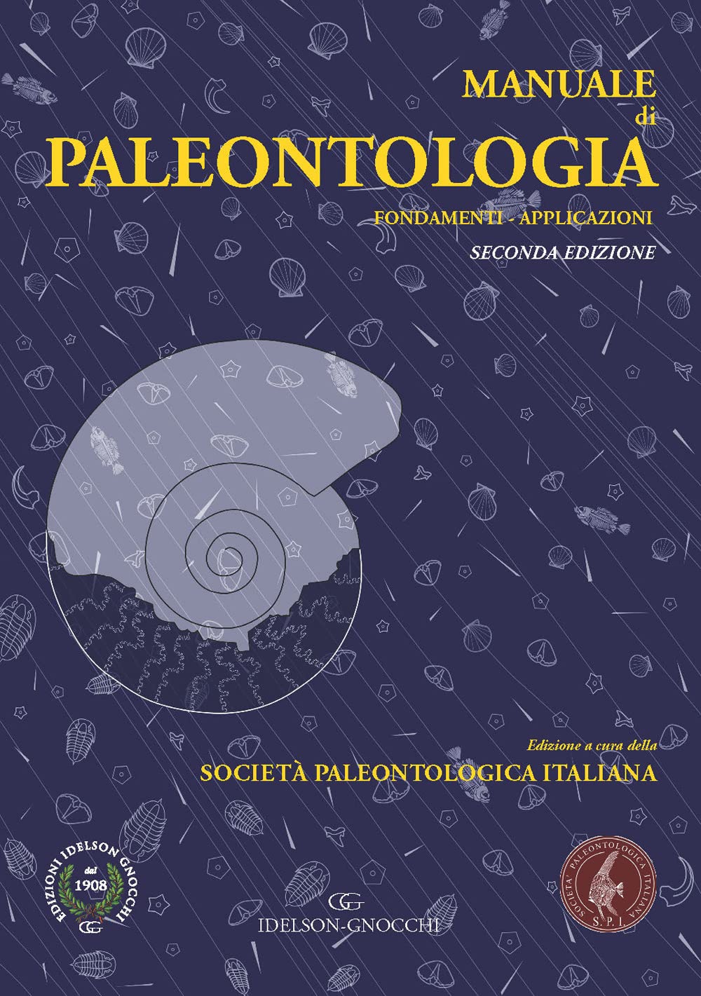 Manuale di paleontologia. Fondamenti. Applicazioni