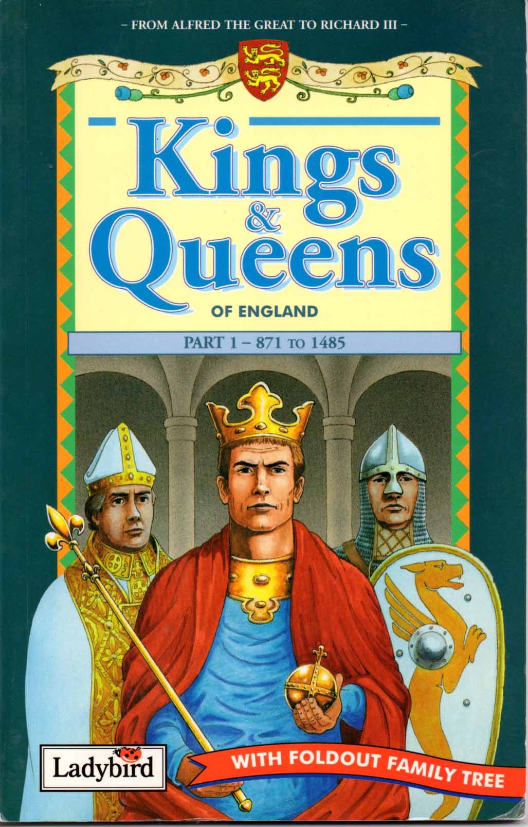 Buy Kings And Queens 1: Pt. 1 (Ladybird History of Britain) — BookShops.in