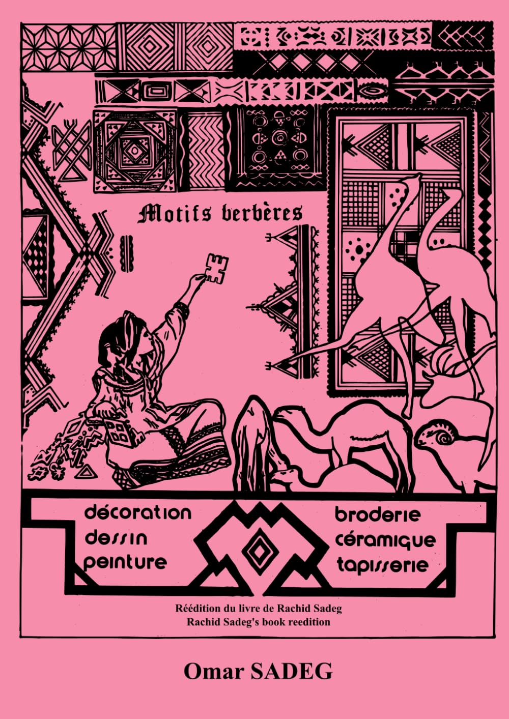 Les motifs berbères - Réédition: Berber motifs - Reprint