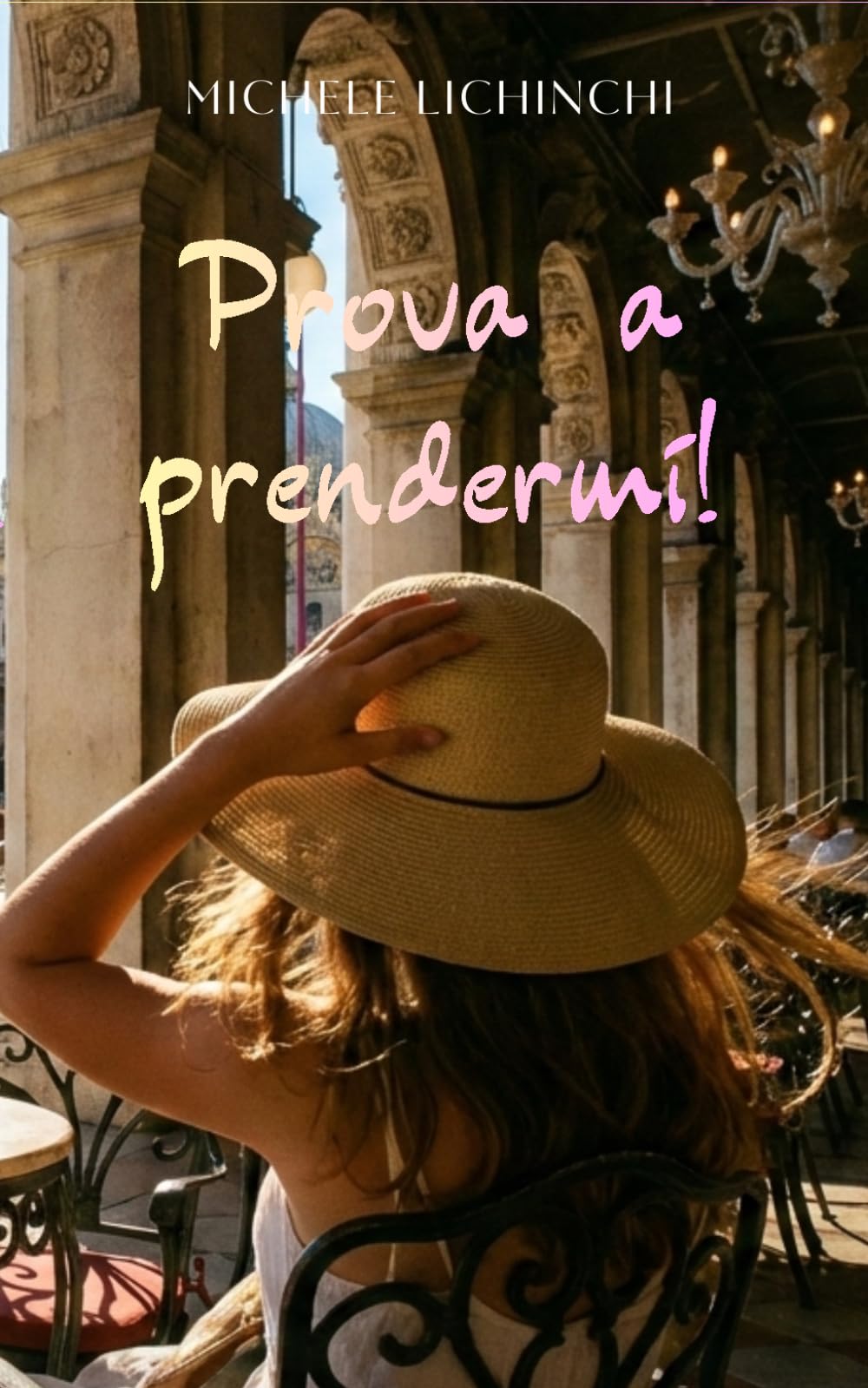 Prova a prendermi!