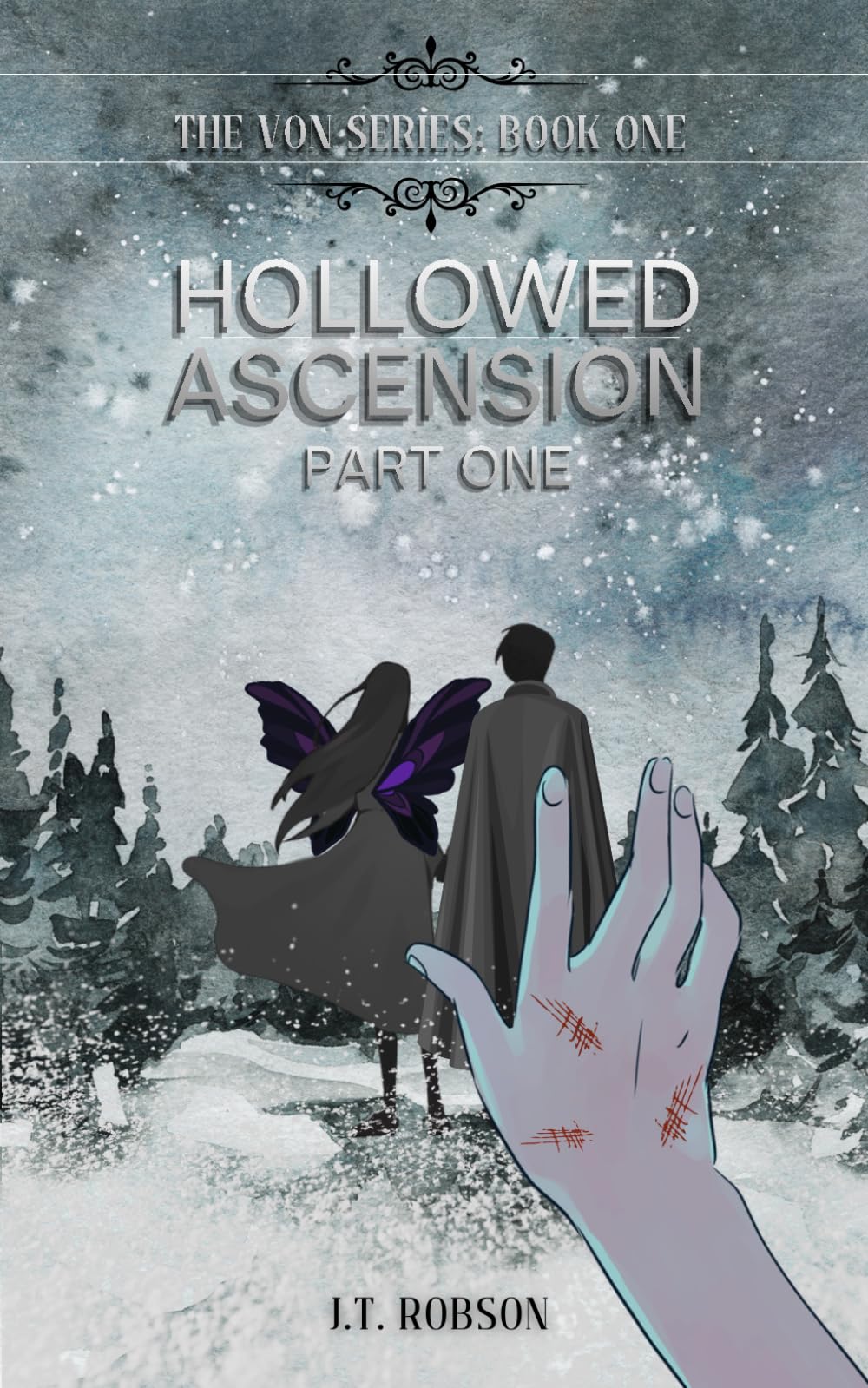Hollowed Ascension: Part One (The VON series)