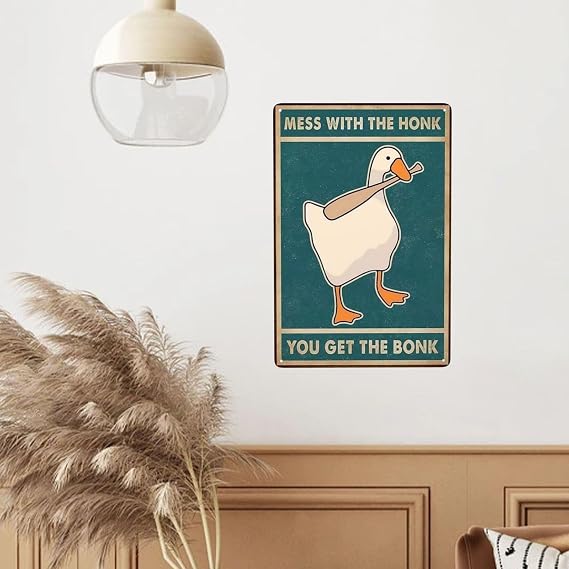 Goose Mess With The Honk You Get The Bonk Metal Tin Sign Wall Art Home Decor Kitchen Poster Cafe Pub Plaque 8x12 Inch