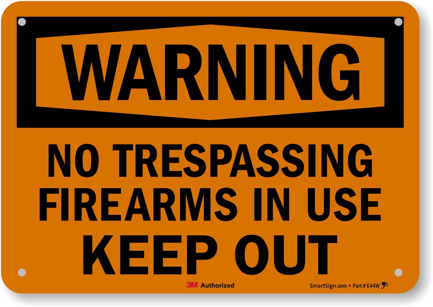 SmartSign - S-8638-AL-14 Warning - No Trespassing, Firearms in Use, Keep Out Sign by | 10" x 14" Aluminum Black on Orange — Amazon image 4