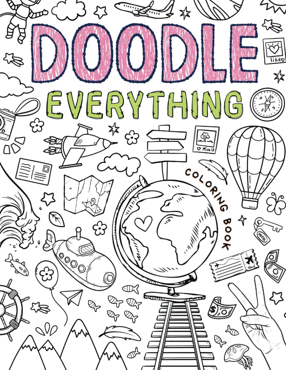 Doodle Everything: A Variety of Themed Coloring Pages