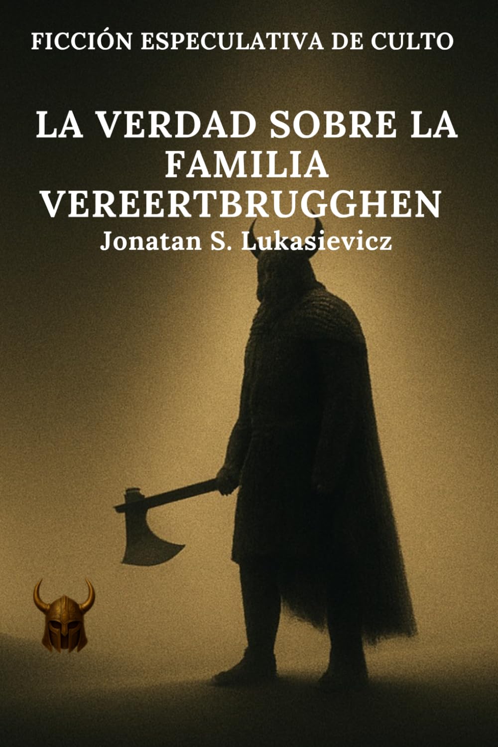 La verdad sobre la familia Vereertbrugghen (FICCIÓN ESPECULATIVA DE CULTO)