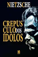 O Crepúsculo dos Ídolos