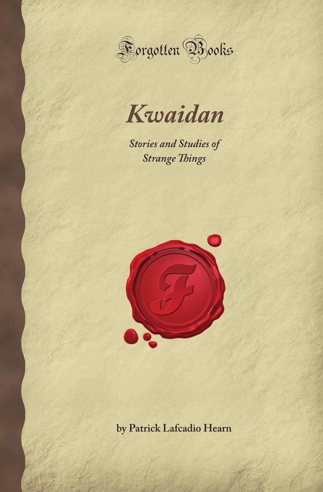 Amazon | Kwaidan: Stories and Studies of Strange Things