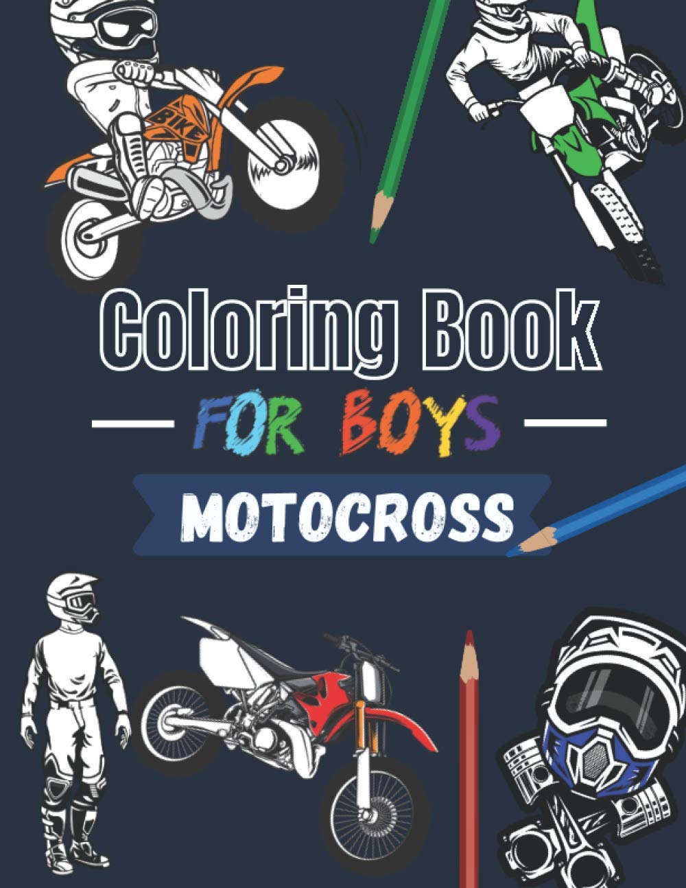 Coloring book for boys Motocross: Over 30 coloring pages to color and enjoy… | Dirtbike & Motorcycle for kids aged 6 – 14 (XtremSports Coloring)