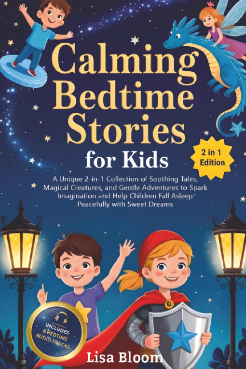 Calming Bedtime Stories for Kids (Bedtime Tales & Calming Sleep Stories for Kids)
