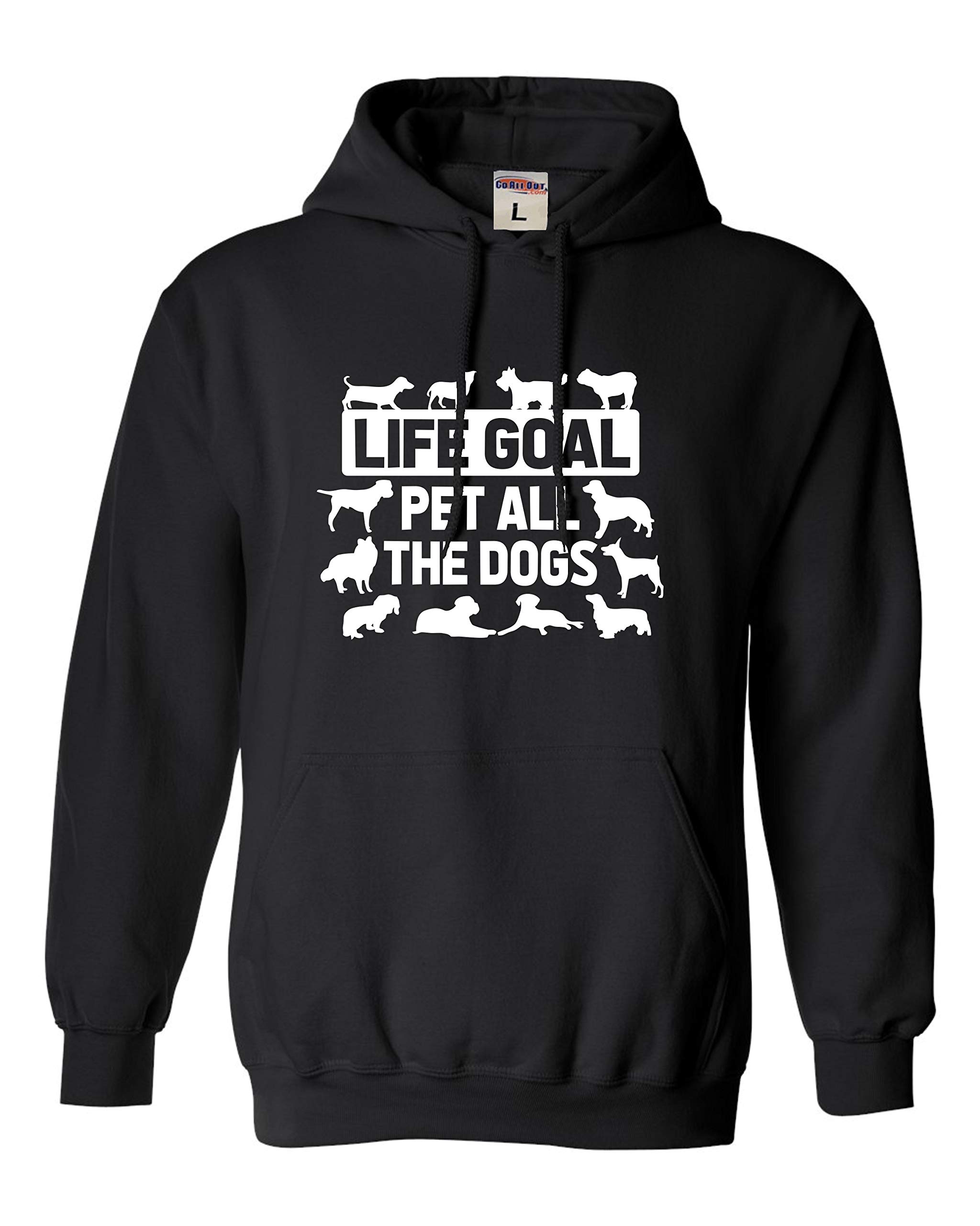 Large Black Mens Life Goal Pet All The Dogs Dog Lovers Sweatshirt Hoodie