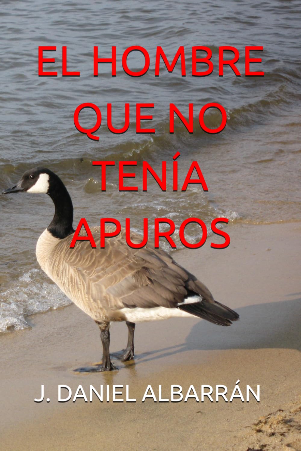 EL HOMBRE QUE NO TENÍA APUROS
