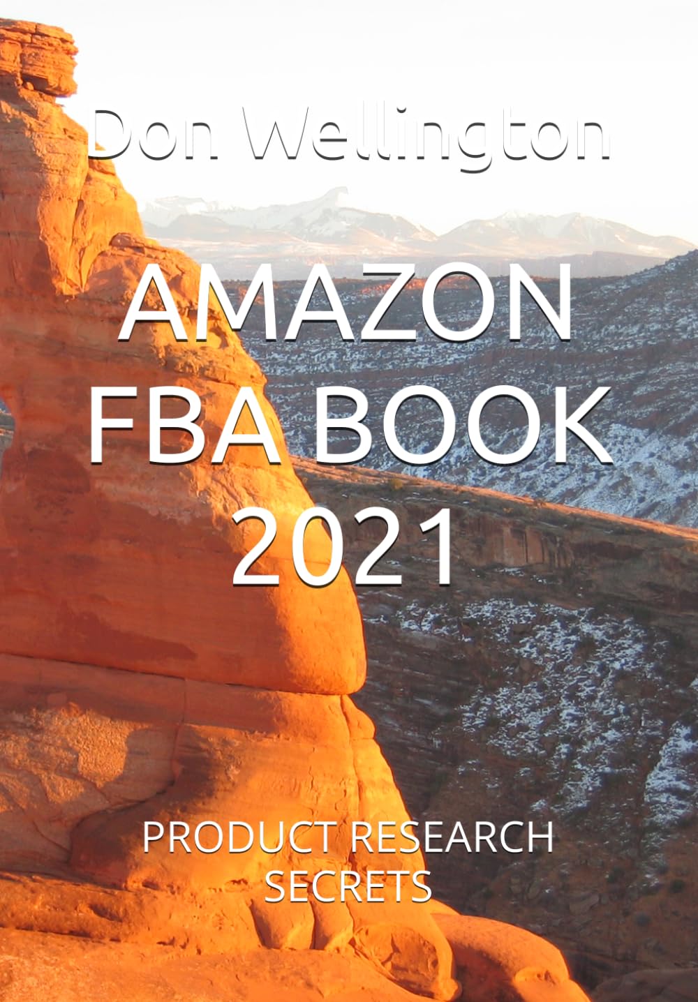 AMAZON FBA BOOK 2021: PRODUCT RESEARCH SECRETS