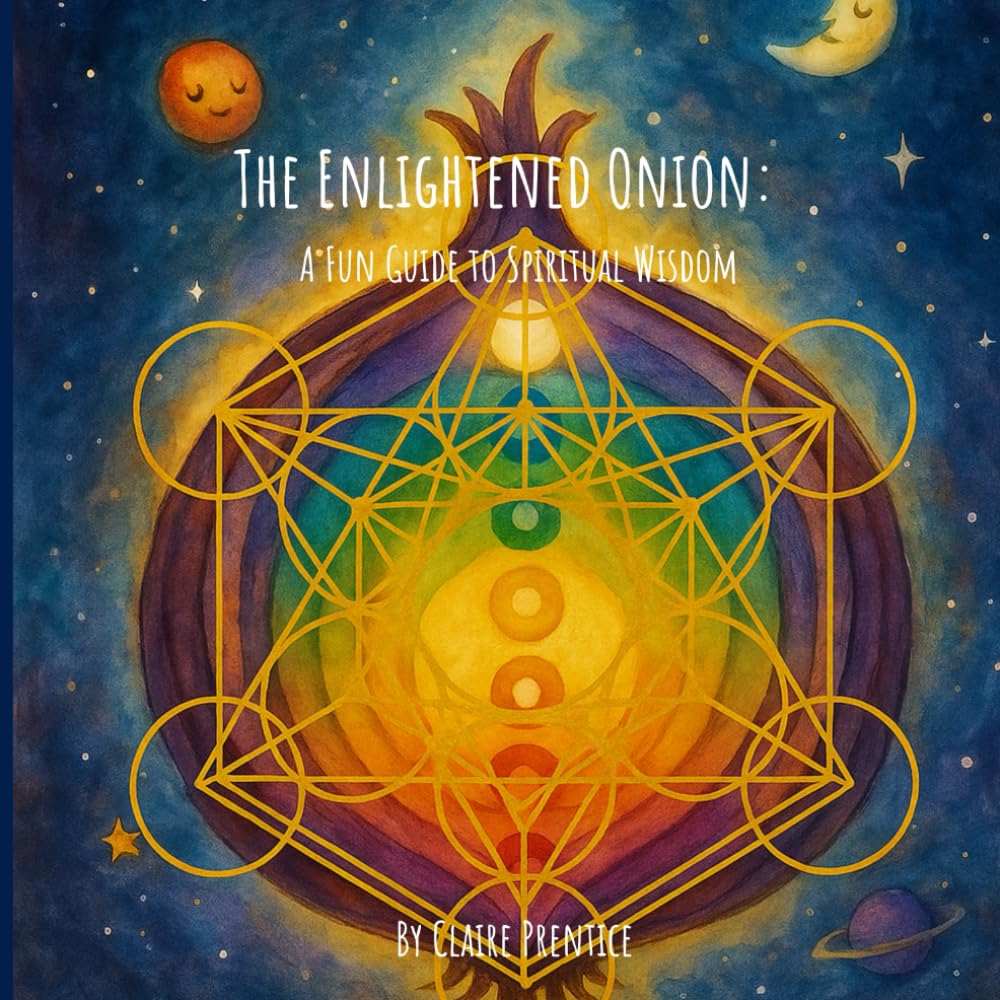 The Enlightened Onion: Your fun guide to spiritual wisdom
