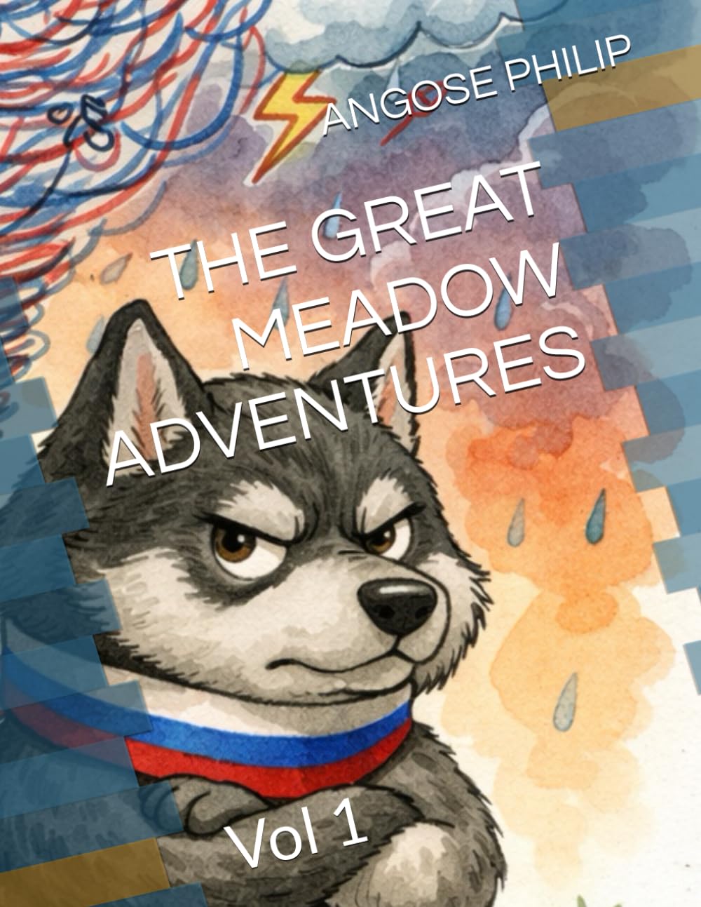 THE GREAT MEADOW ADVENTURES: Vol 1