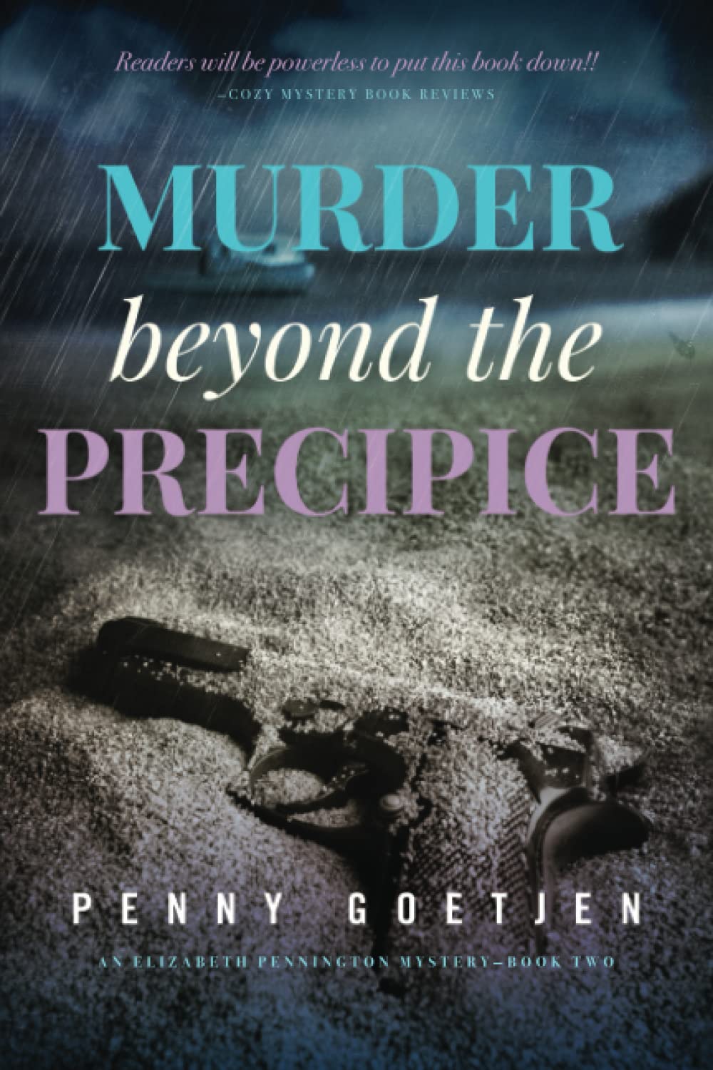 Murder beyond the Precipice (Elizabeth Pennington Mystery Series--Book 2)