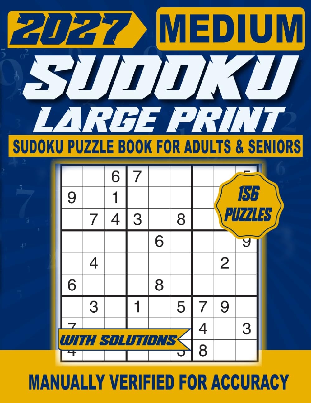 Sudoku Extra Large Print: 156 Large Print Medium Sudoku Puzzles for Adults & Seniors with Complete Solutions