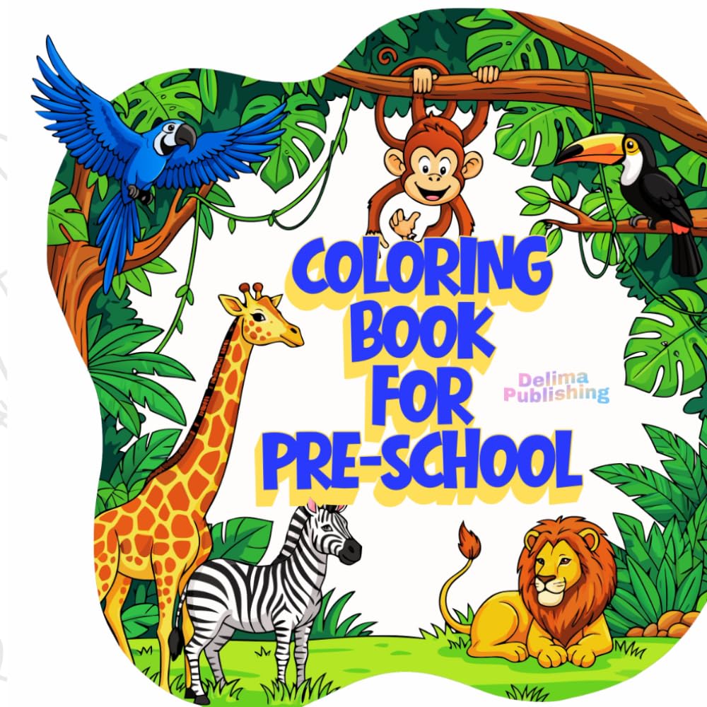 COLORING BOOK FOR PRE-SCHOOL: 100-page coloring book, designed for preschoolers and young children ages under 5, simple, bold, and easy-to-color ... and confidence in young learners.