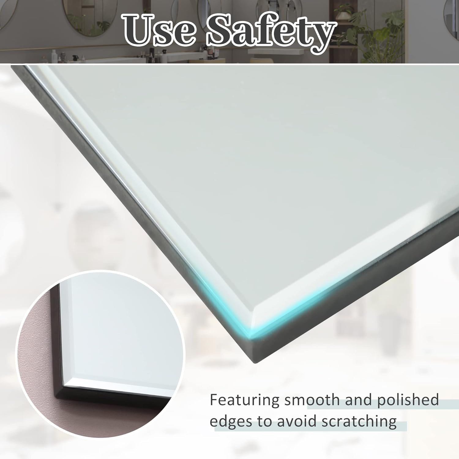 Close-up of the mirror edge showing smooth, polished finish