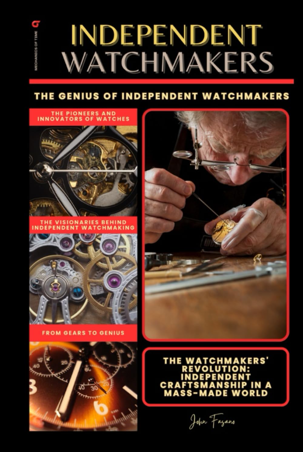 Independent watchmakers: The Genius of Independent Watchmaker (The World of Watches)