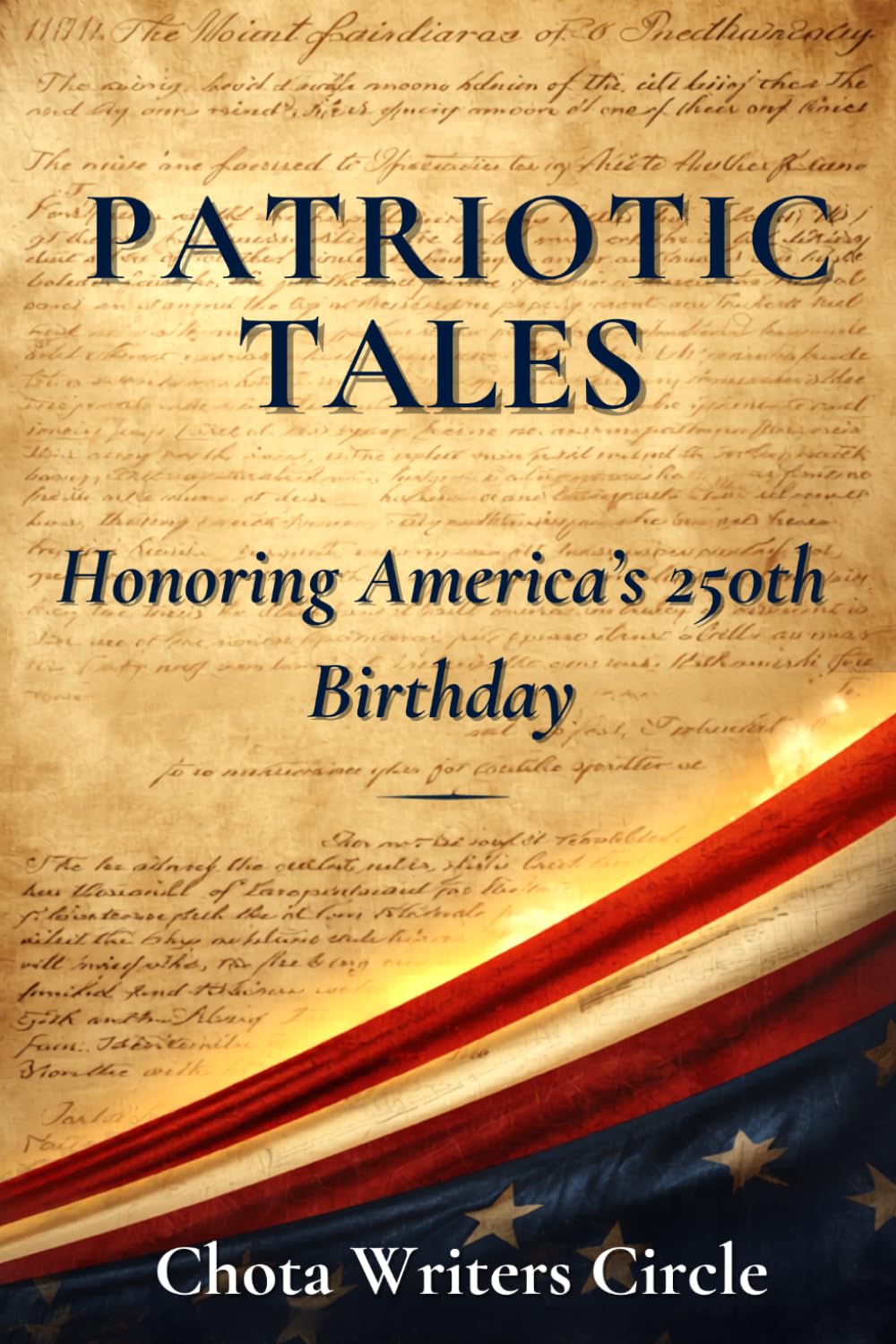 Patriotic Tales: Honoring America's 250th Birthday