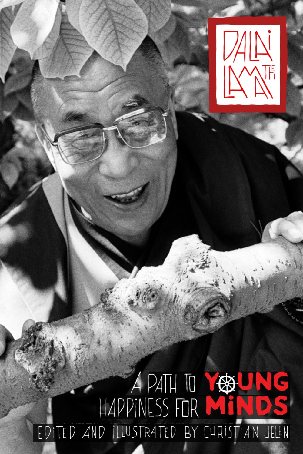 A Path To Happiness - For Young Minds: "Young Minds": Buddhist educational series for a young audience