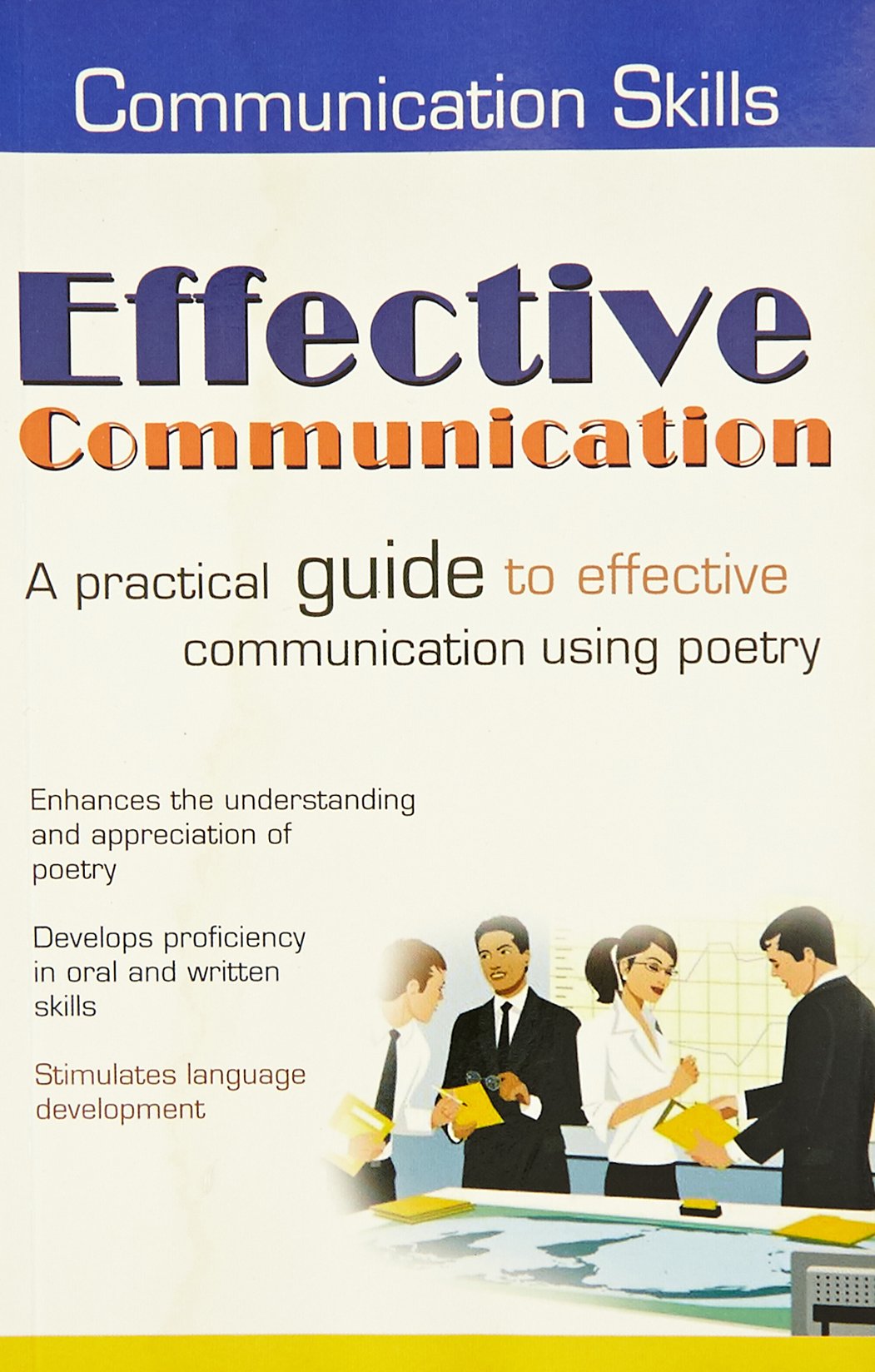 The Sterling Book of Effective Communication