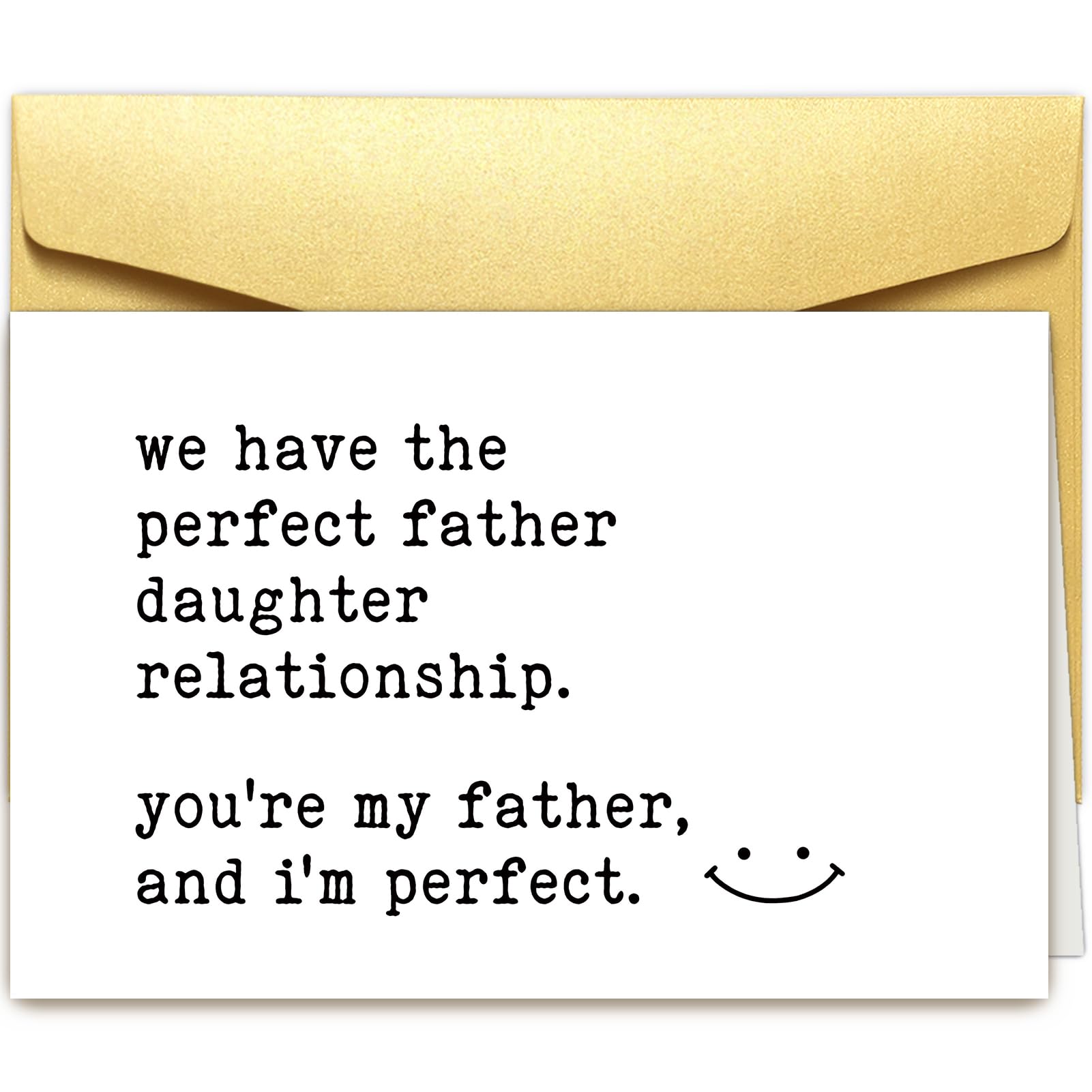 Goroar Funny Father's Day Card for Dad, Snarky Fathers Day Card from Daughter, Humorous Birthday Gifts for Dad, We Have the Perfect Father Daughter