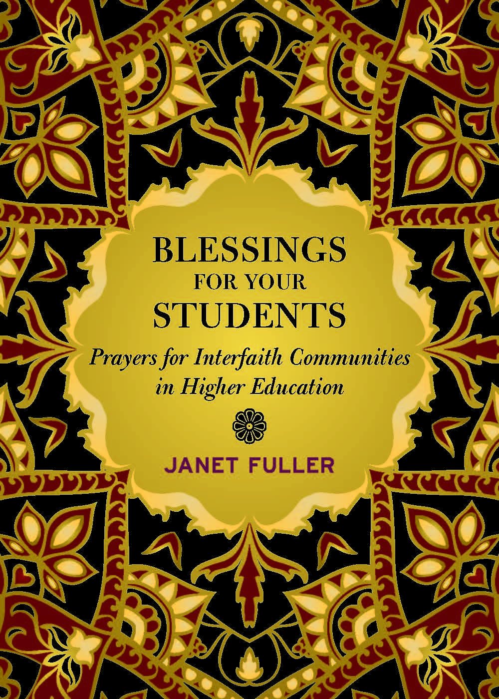 Blessings for Students by Janet Fuller (Paperback Book)