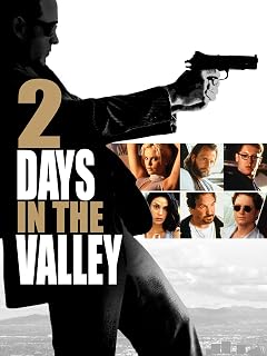 2 Days in the Valley