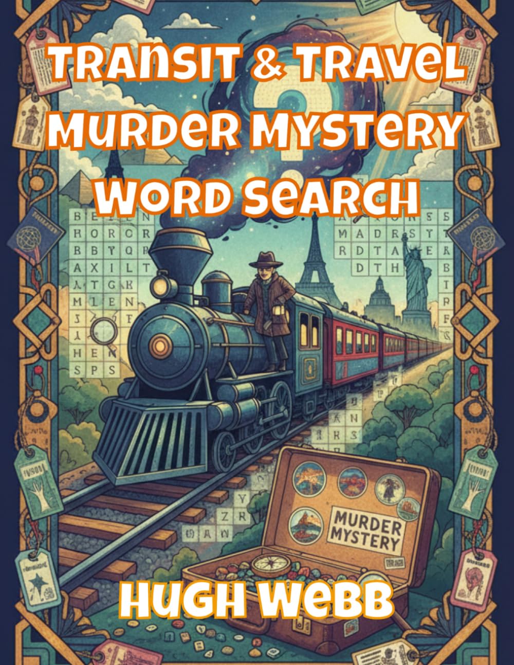 Transit & Travel Murder Mystery Word Search: A Murder-Mystery Word Search