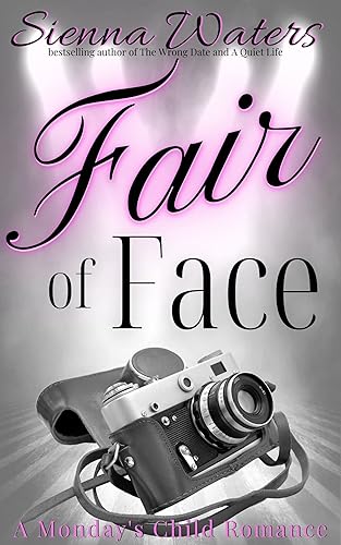 Fair of Face A Monday's Child Romance