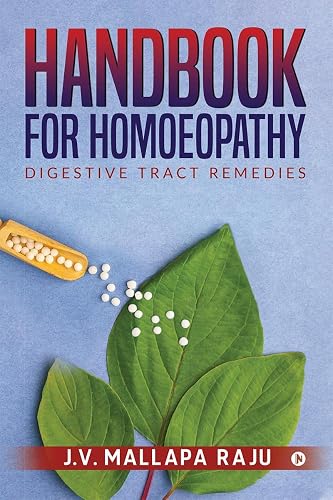 Handbook for Homoeopathy : Digestive Tract Remedies