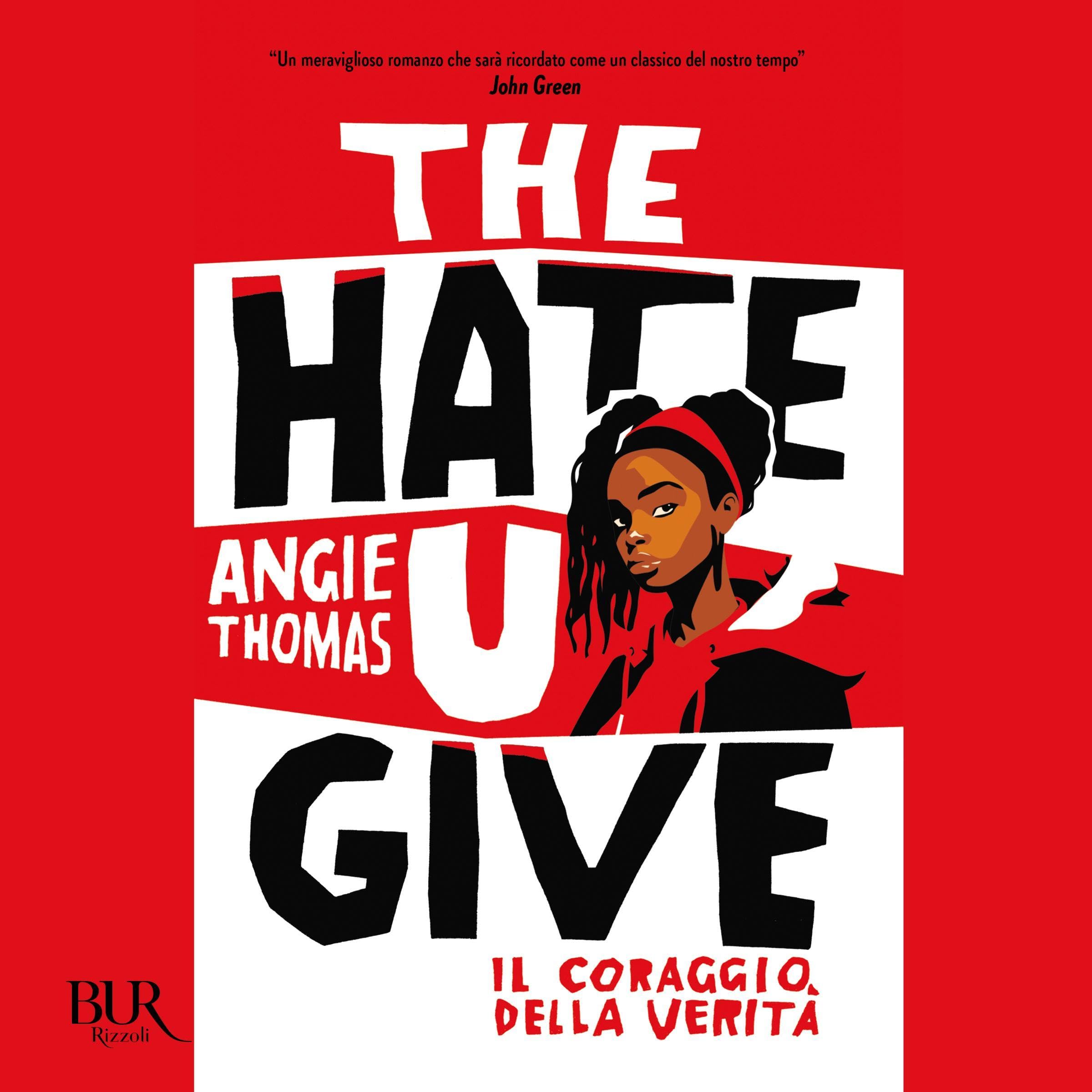 THE HATE U GIVE - Il coraggio della verità