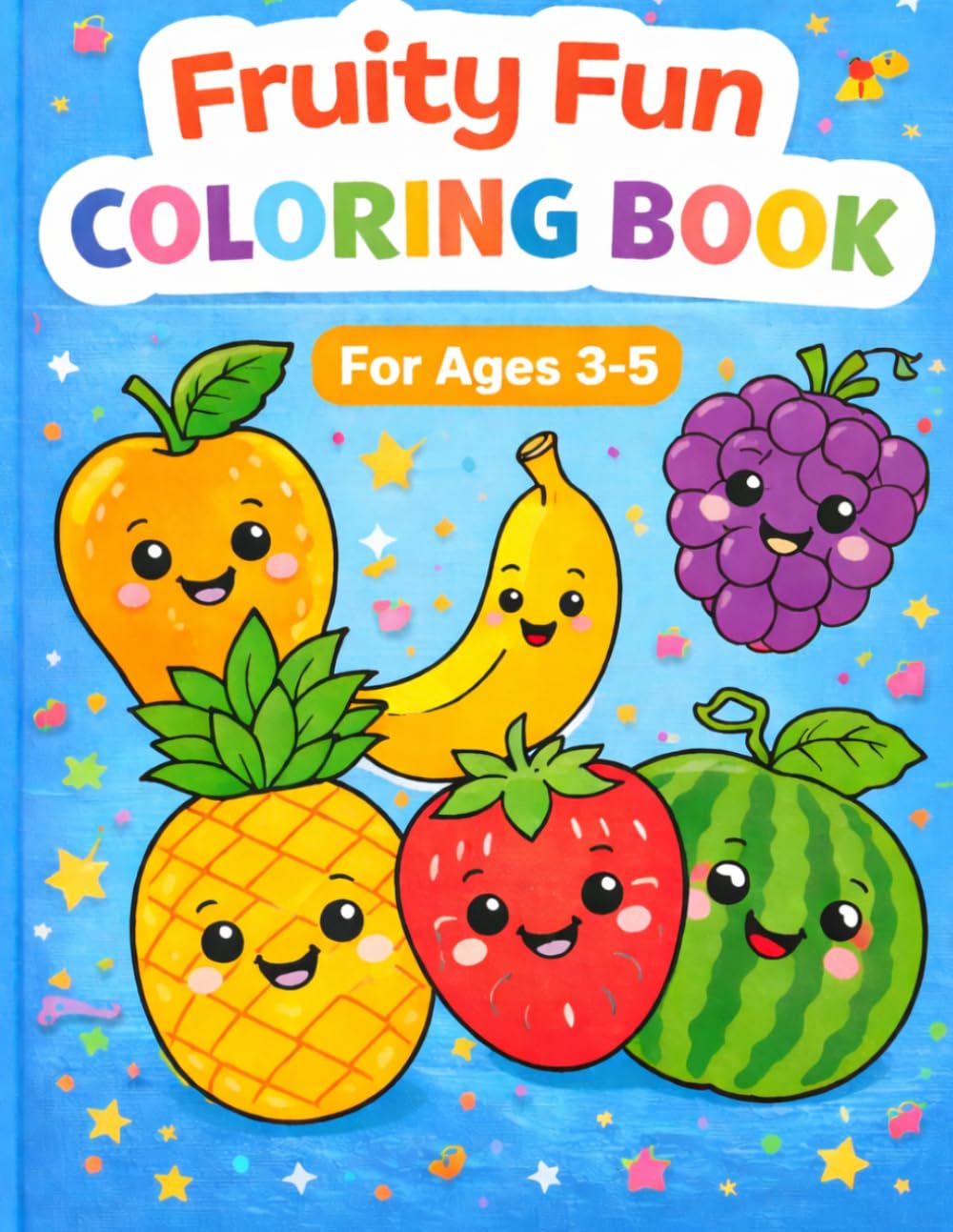 Fun Fruit Coloring Book for Little Kids