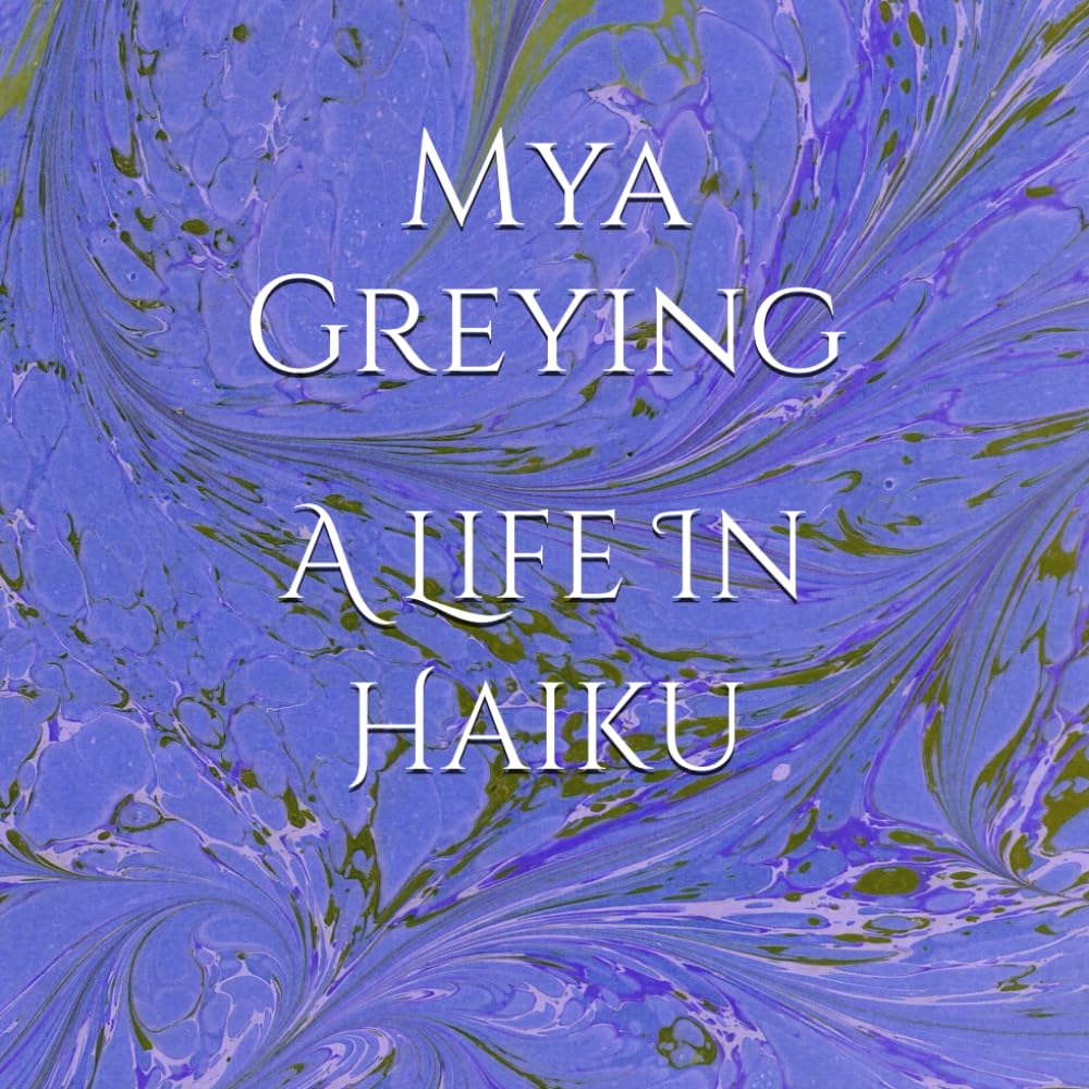 A Life In Haiku