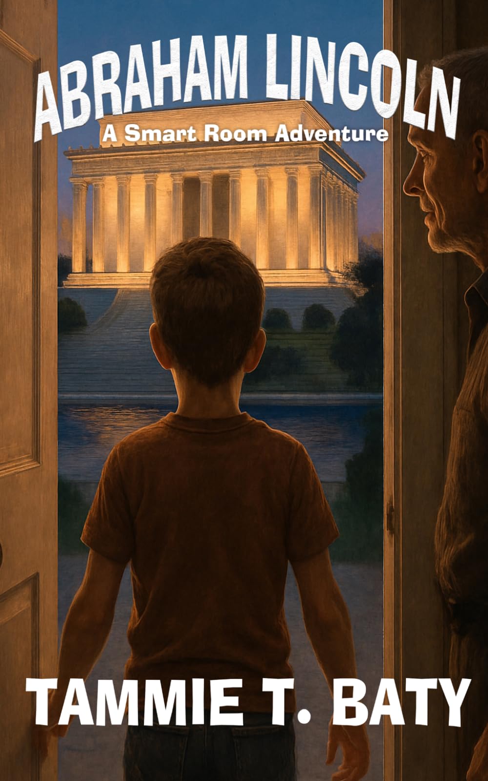 Abraham Lincoln (A Smart Room Adventure)
