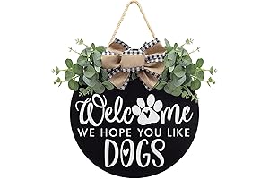 Welcome We Hope You Like Dogs Farmhouse Door Sign