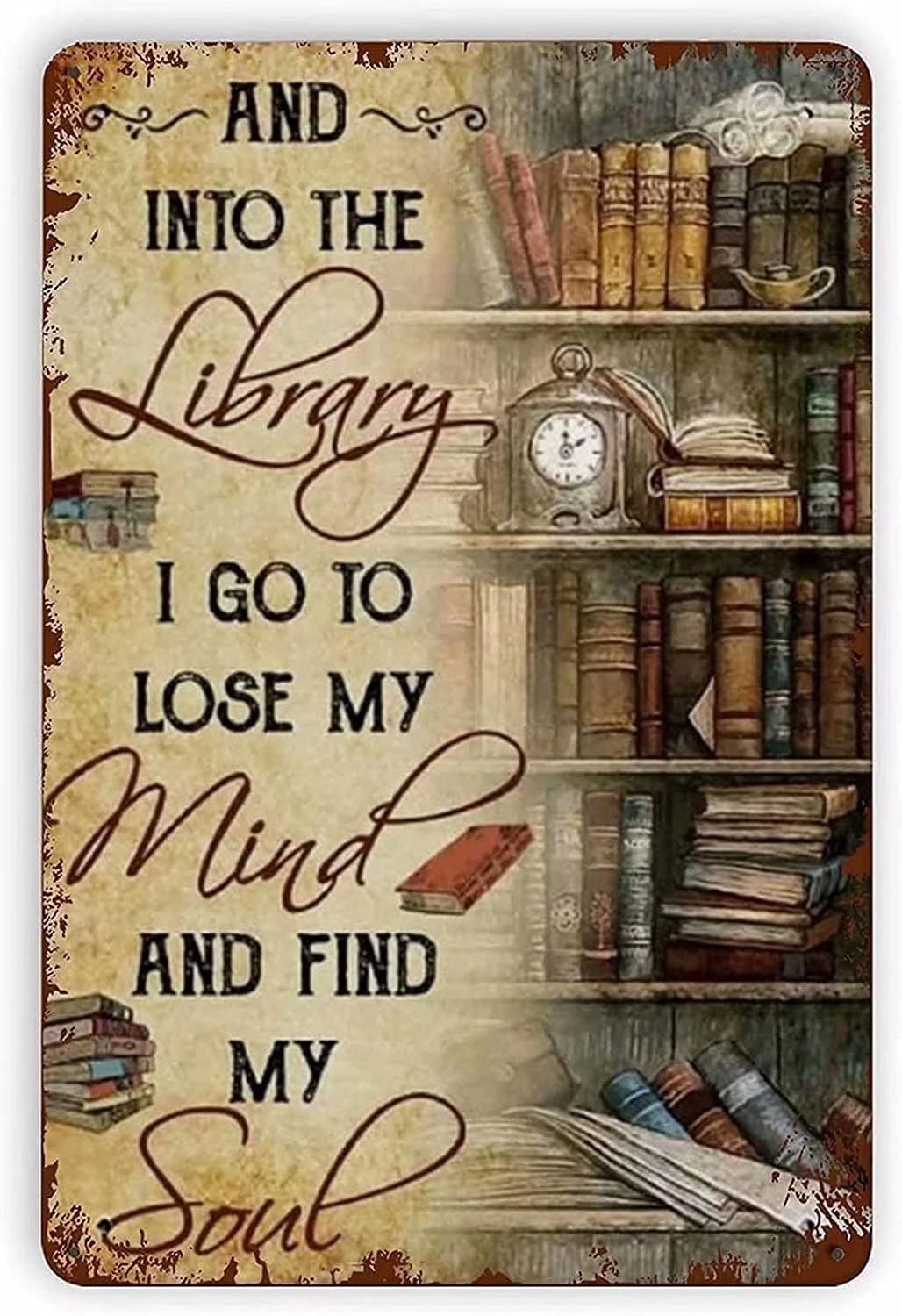 Retro Metal Sign Vintage TIN Sign Into The Library Sign for Plaque Poster Cafe Wall Art Sign Gift 12x8inch