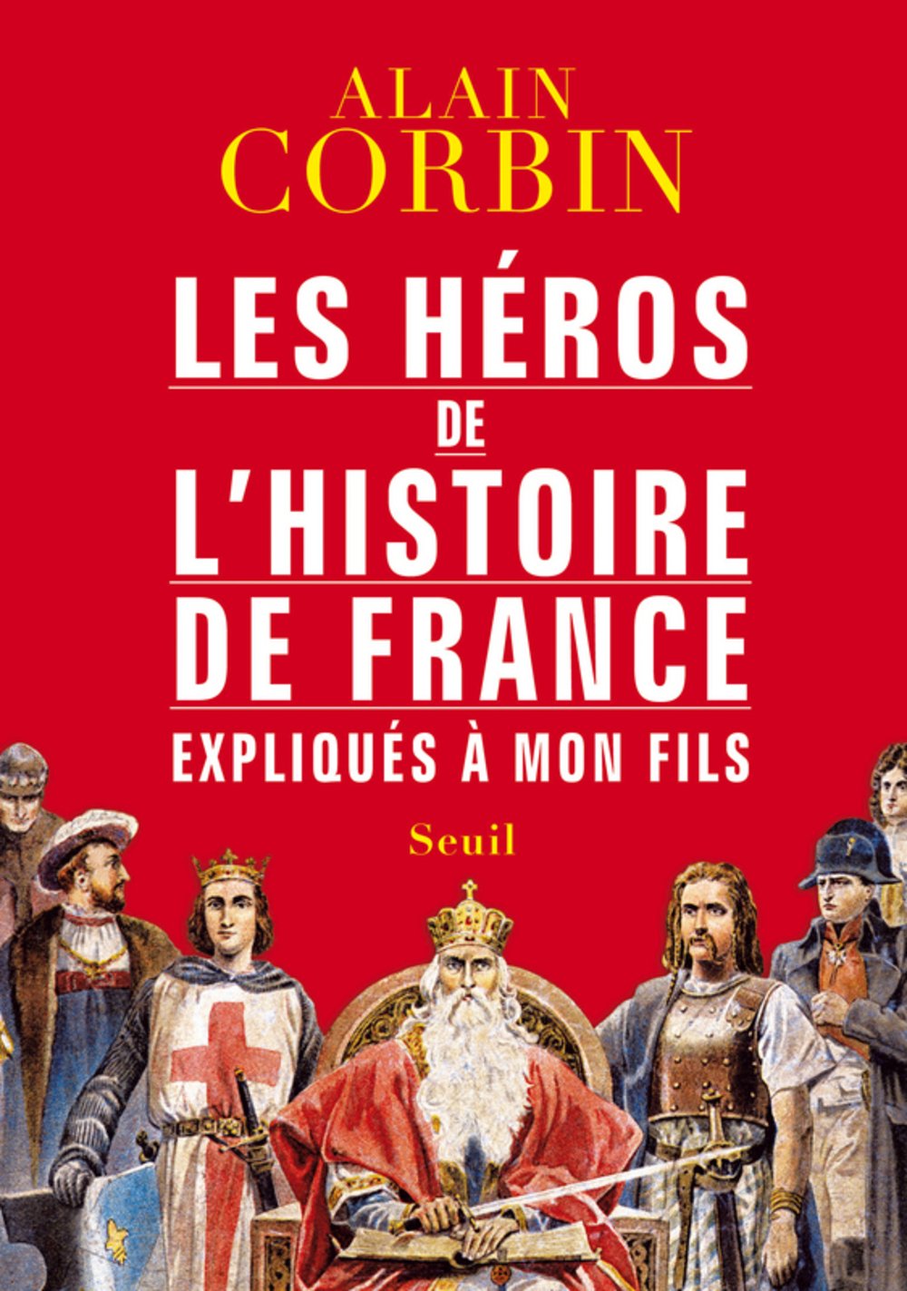 Buy Heros de l'histoire de France expliques a mon fils (les) — BookShops.in