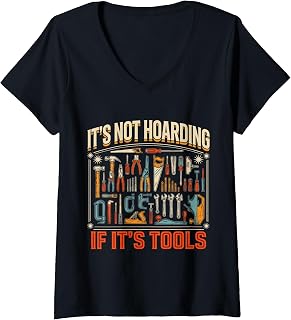 Women's Funny Tool Collector Saying Carpenter Woodworking Workshop V-Neck T-Shirt