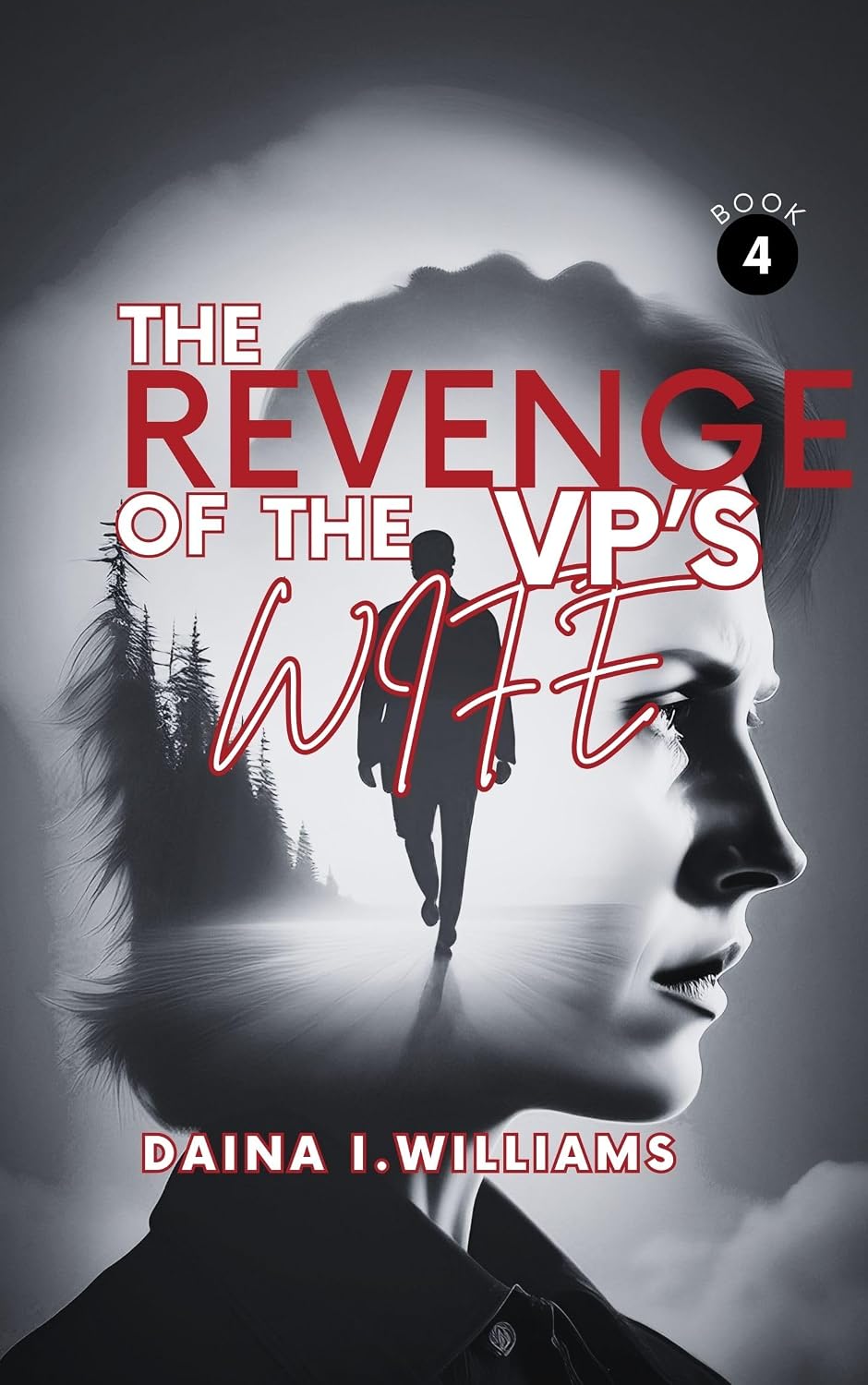 THE REVENGE OF THE CEO'S WIFE (THE REVENGE OF THE VP’S WIFE Book 4 ...