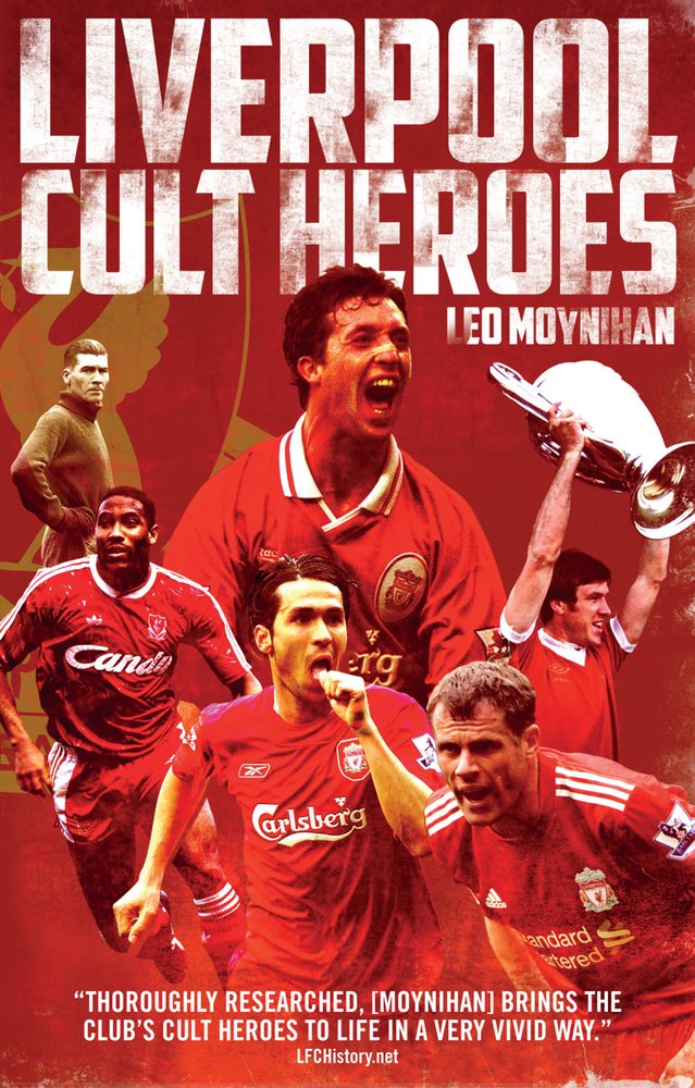 Liverpool FC Cult Heroes