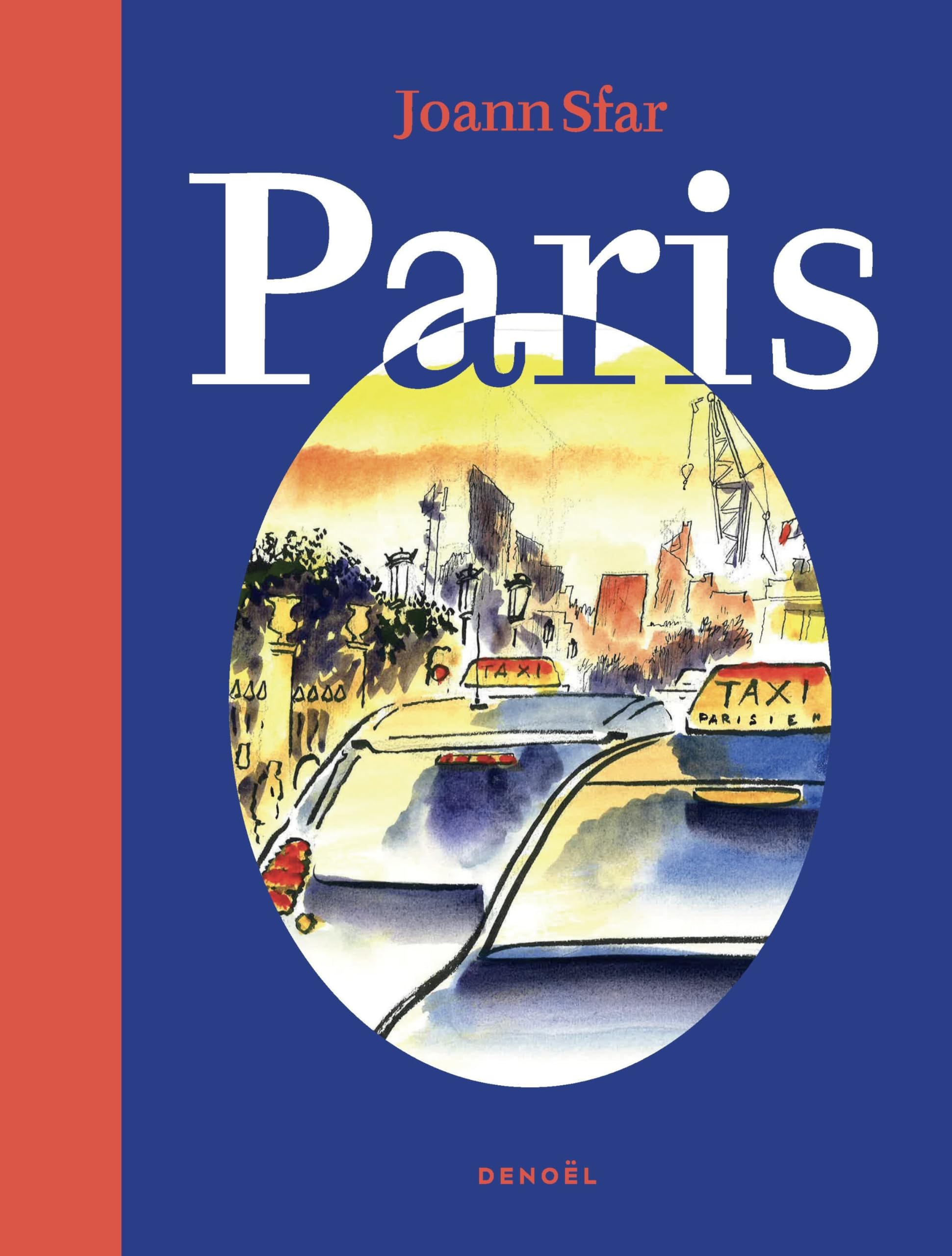 Paris : Sfar, Joann, Bidegain, Thomas: Amazon.es: Libros