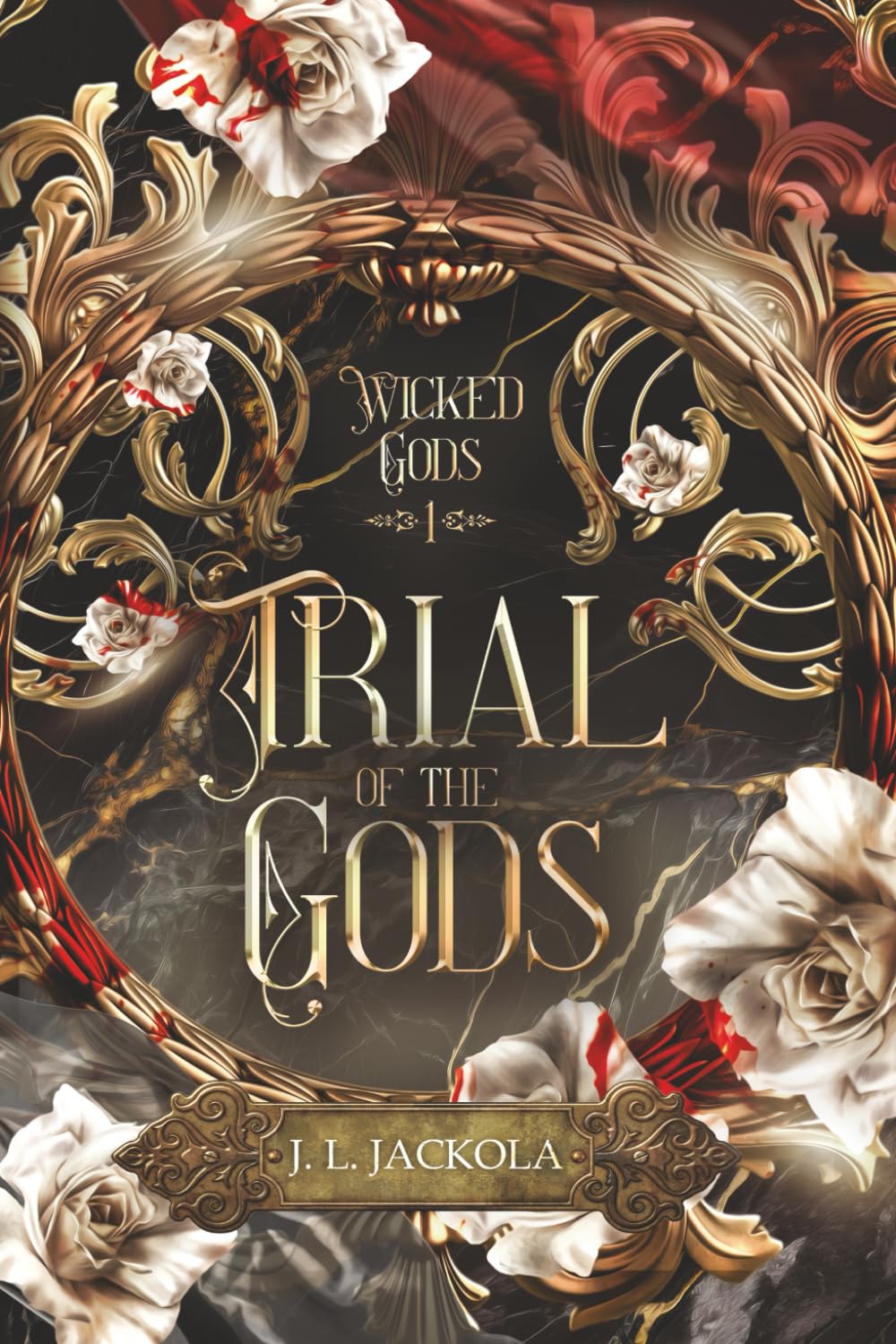 Trial of the Gods: 1 (Wicked Gods Duet)