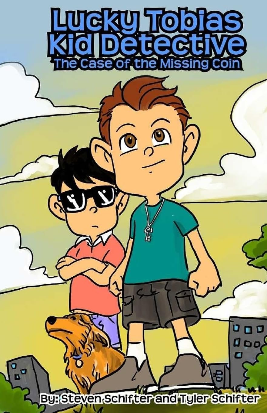 Lucky Tobias Kid Detective: The Case Of The Missing Coin: Volume 1