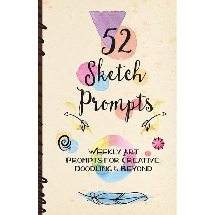 Buy 52 Sketch Prompts Weekly Art Prompts for Creative Doodling