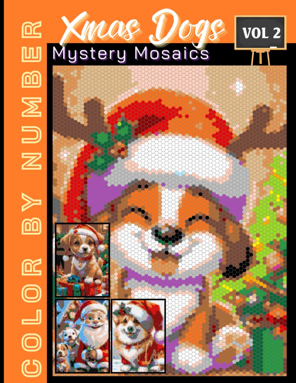Xmas Dog Mystery Mosaics Vol 2: Color by Number Holiday Book for Adults & Teens | Relaxing Christmas-Themed Puzzle Coloring