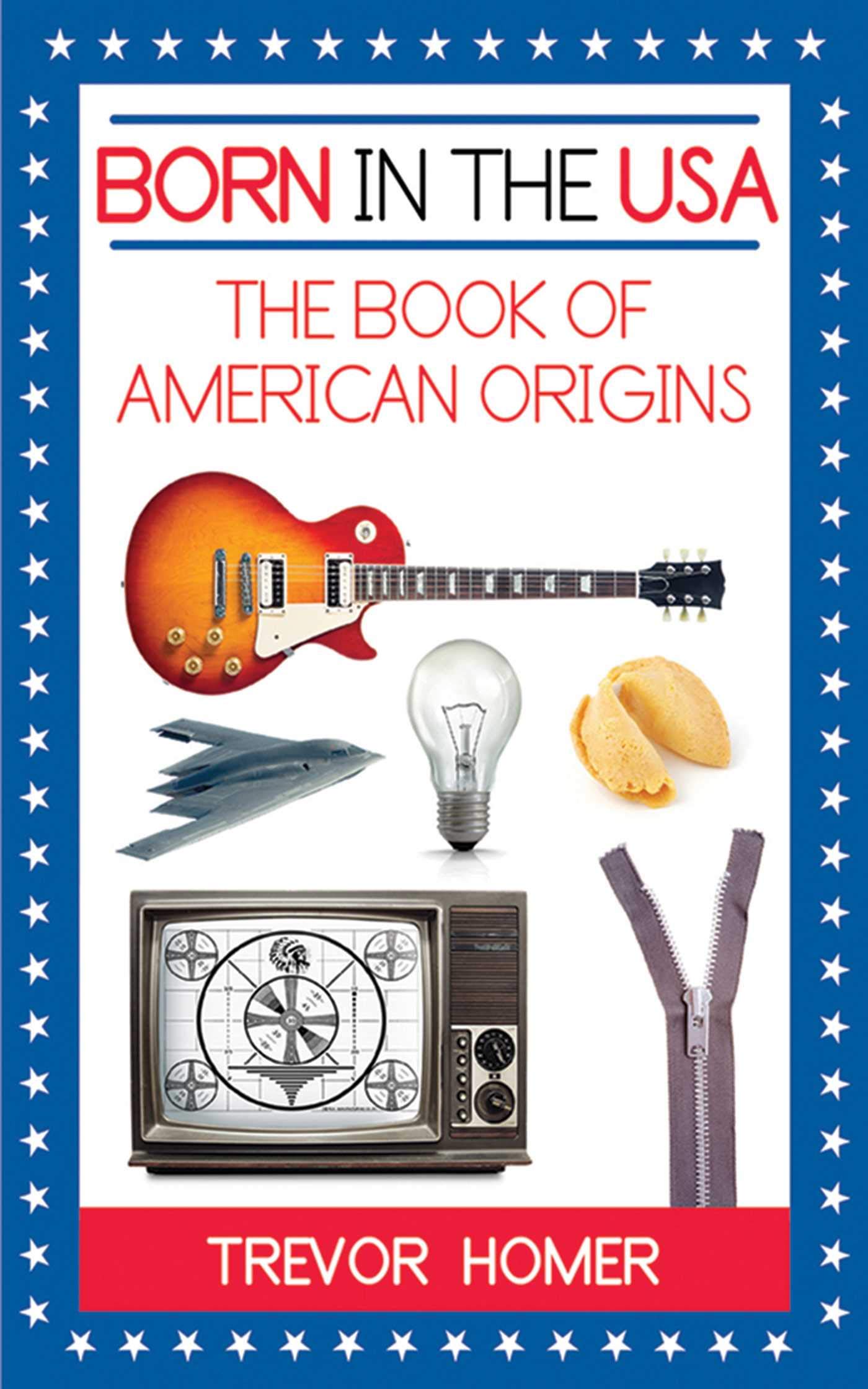 Buy Born in the USA: The American Book of Origins — BookShops.in