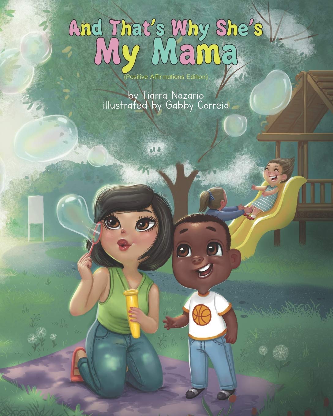 And That's Why She's My Mama: Positive Affirmations Edition Paperback – December 12, 2020