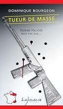 Tueur de masse (Roman policier mais pas que…)